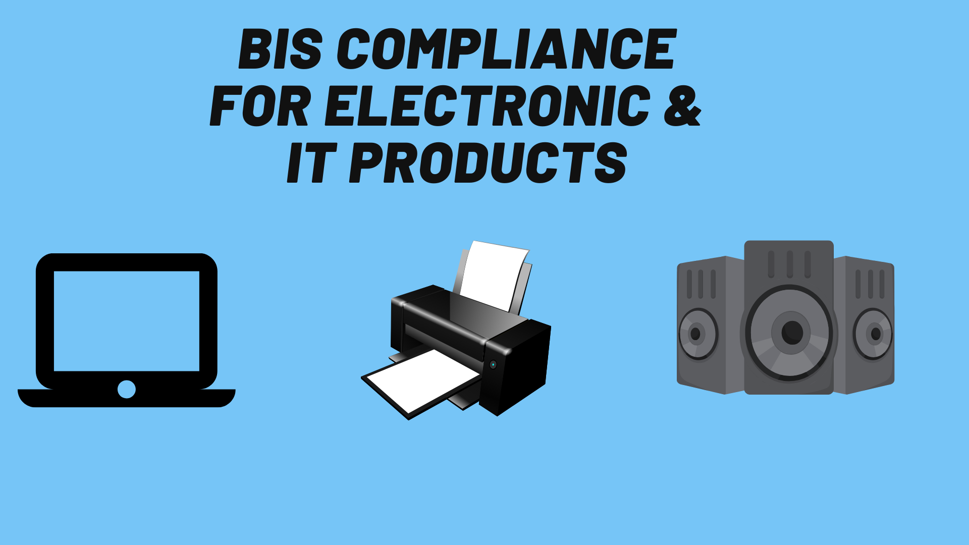 BIS COMPLIANCE FOR ELECTRONIC & IT PRODUCT LOGO.png